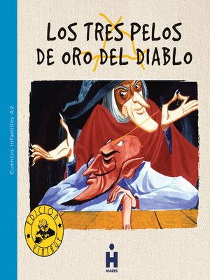 cover image of Los tres pelos de oro del diablo